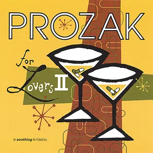 Prozak for lovers II